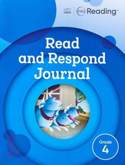 INTO READING READ AND RESPOND JOURNAL GRADE 4