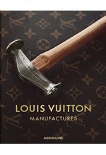 LOUIS VUITTON MANUFACTURES