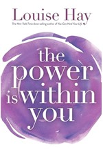 THE POWER IS WITHIN YOU