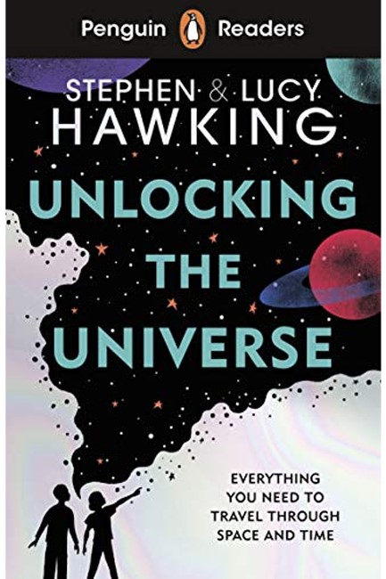 PENGUIN READERS LEVEL 5-UNLOCKING THE UNIVERSE