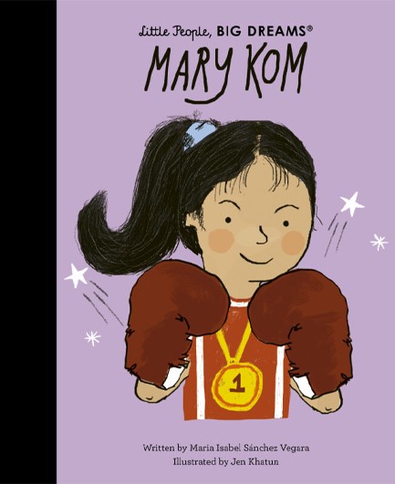 LITTLE PEOPLE BIG DREAMS-MARY KOM  HB