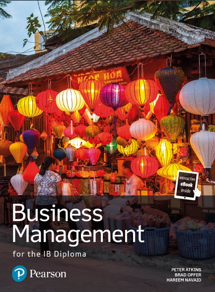 BUSINESS MANAGEMENT FOR THE IB DIPLOMA STUDENT BOOK