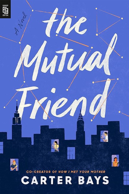 THE MUTUAL FRIEND