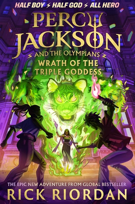 PERCY JACKSON AND THE OLYMPIANS: WRATH OF THE TRIPLE GODDESS TPB