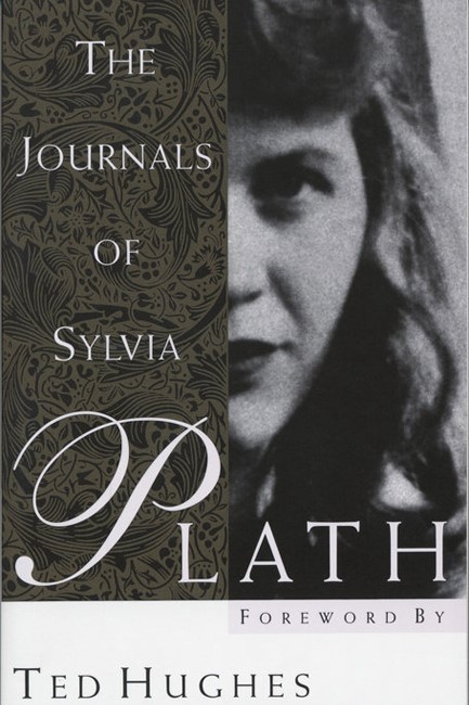 THE JOURNALS OF SYLVIA PLATH