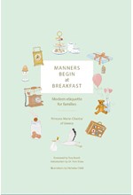 MANNERS BEGIN AT BREAKFAST