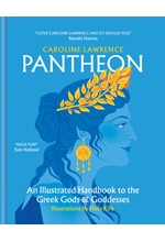 PANTHEON : AN ILLUSTRATED HANDBOOK TO THE GREEK GODS & GODDESSES