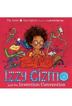 IZZY GIZMO AND THE INVENTION CONVENTION