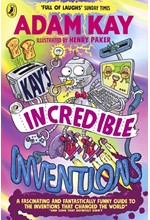 KAY’S INCREDIBLE INVENTIONS