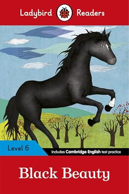 BLACK BEAUTY - ELT READER LEVEL 6