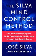 THE SILVA MIND CONTROL METHOD