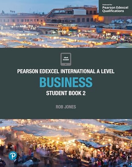 PEARSON EDEXCEL INTERNATIONAL A LEVEL BUSINESS STUDENT BOOK