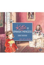 KATIE AND THE SPANISH PRINCESS