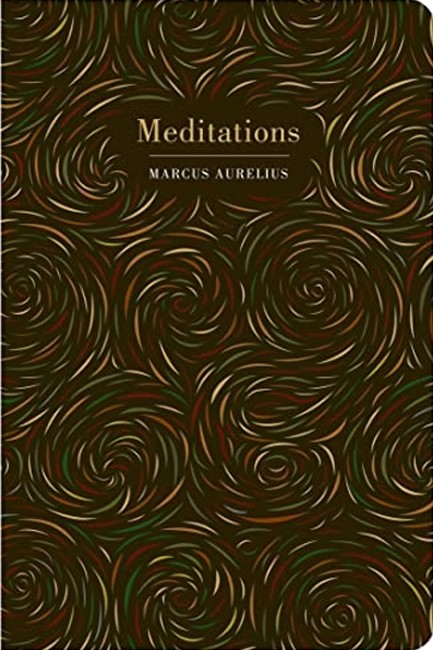 CHILTERN CLASSICS: MEDITATIONS