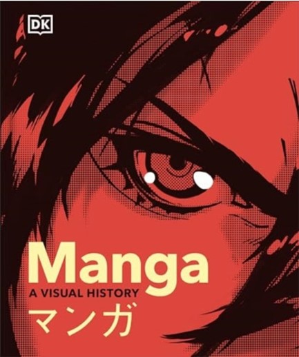 MANGA A VISUAL HISTORY