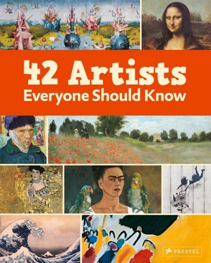 42 ARTISTS EVERYONE SHOULD KNOW HB