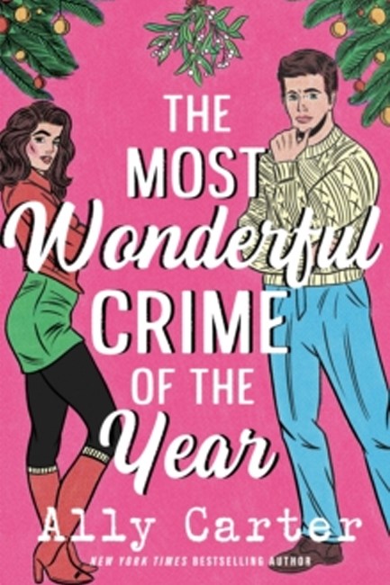 THE MOST WONDERFUL CRIME OF THE YEAR