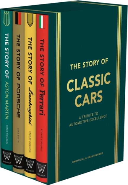 THE STORY OF CLASSIC CARS : A TRIBUTE TO FOUR AUTOMOTIVE ICONS