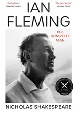 IAN FLEMING: THE COMPLETE MAN