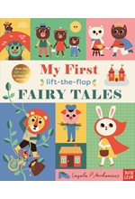 MY FIRST LIFT-THE-FLAP FAIRY TALES