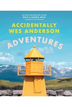 ACCIDENTALLY WES ANDERSON: ADVENTURES