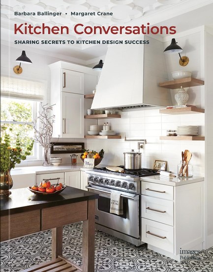 KITCHEN CONVERSATIONS-SHARING SECRETS TO KITCHEN DESIGN SUCCESS