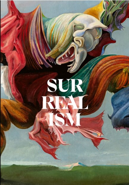 SURREALISM : FIRST AND ALWAYS