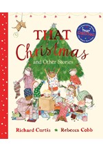 THAT CHRISTMAS AND OTHER STORIES