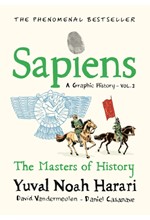 SAPIENS- A GRAPHIC HISTORY VOL.3-THE MASTERS OF HISTORY