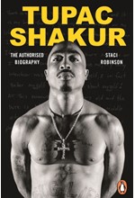 TUPAC SHAKUR : THE AUTHORIZED BIOGRAPHY