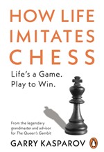 HOW LIFE IMITATES CHESS