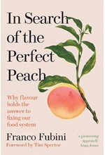 IN SEARCH OF THE PERFECT PEACH