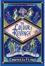 INKHEART 4-THE COLOUR OF REVENGE HB