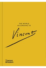 THE WORLD ACCORDING TO VINCENT VAN GOGH