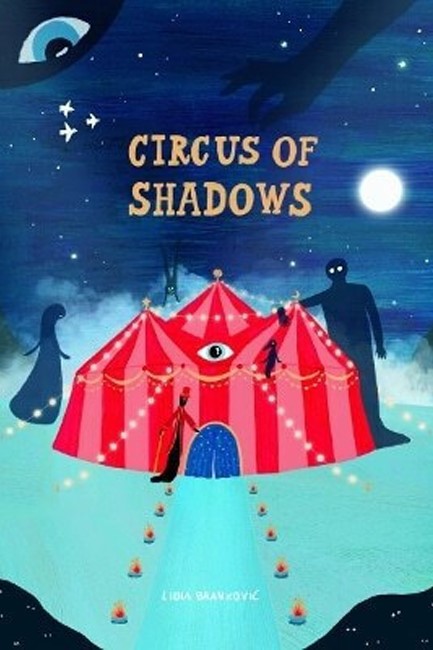 CIRCUS OF SHADOWS