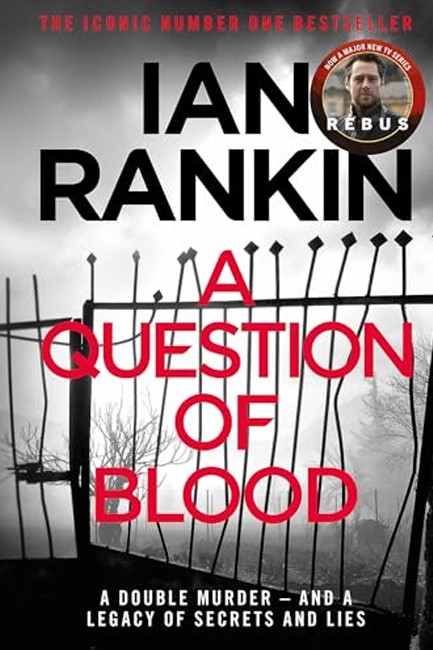 A QUESTION OF BLOOD