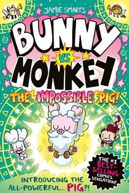 BUNNY VS MONKEY: THE IMPOSSIBLE PIG