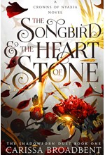 THE SONGBIRD AND THE HEART OF STONE TPB