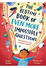 THE BEDTIME BOOK OF EVEN MORE IMPOSSIBLE QUESTIONS