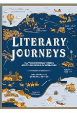 LITERARY JOURNEYS : MAPPING FICTIONAL TRAVELS ACROSS THE WORLD OF LITERATURE