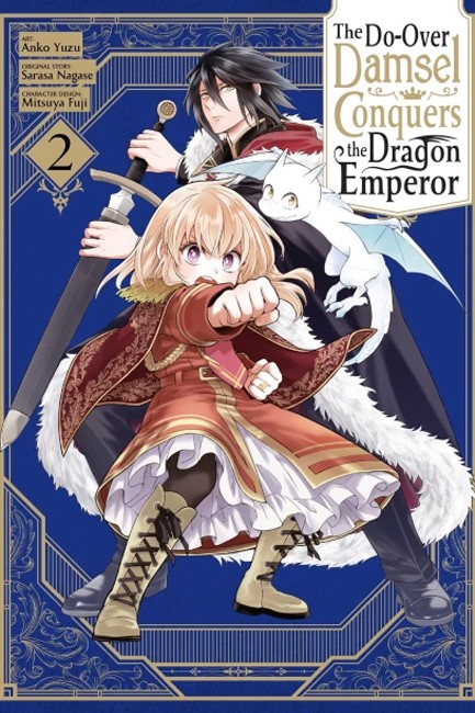 THE SECOND-CHANCE NOBLE DAUGHTER SETS OUT TO CONQUER THE DRAGON EMPEROR VOL.2