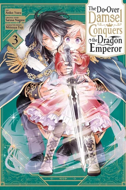 THE SECOND-CHANCE NOBLE DAUGHTER SETS OUT TO CONQUER THE DRAGON EMPEROR VOL.3