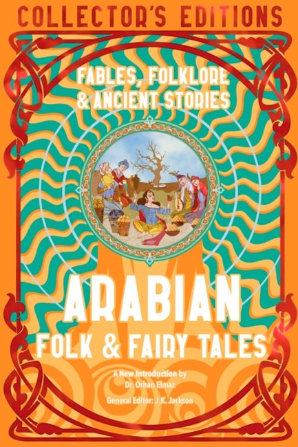 ARABIAN FOLK AND FAIRY TALES