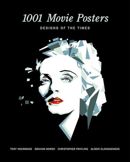 1001 MOVIE POSTERS : DESIGNS OF THE TIMES