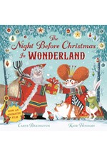 THE NIGHT BEFORE CHRISTMAS IN WONDERLAND : NOW AN ANIMATED FILM