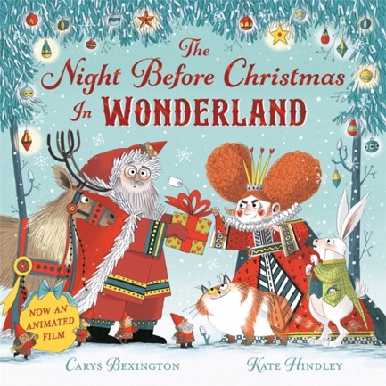 THE NIGHT BEFORE CHRISTMAS IN WONDERLAND : NOW AN ANIMATED FILM