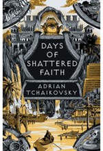 DAYS OF SHATTERED FAITH HB