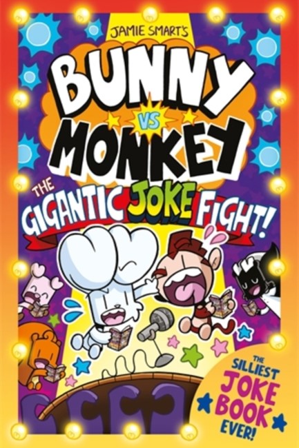 BUNNY VS MONKEY: THE GIGANTIC JOKE FIGHT