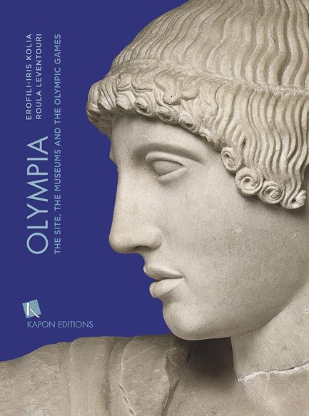 OLYMPIA: THE SITE, THE MUSEUMS AND THE OLYMPIC GAMES