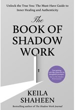 THE BOOK OF SHADOW WORK